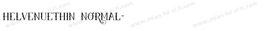 helvenuethin normal字体转换